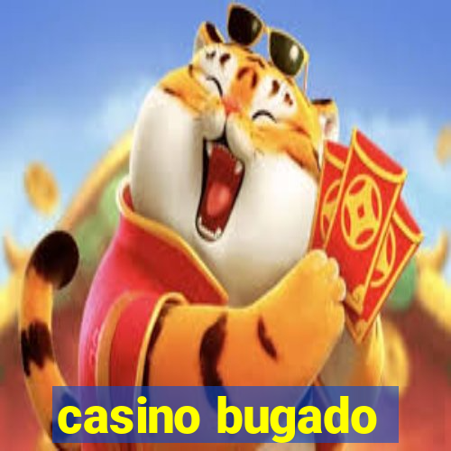 casino bugado